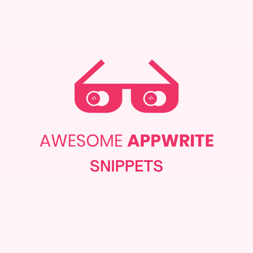 Awesome Appwrite Snippets